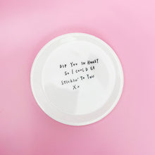 Load image into Gallery viewer, ANY HARRY STYLES LYRIC DISH *CUSTOMISABLE*
